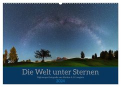 Welt unter Sternen (Wandkalender 2024 DIN A2 quer), CALVENDO Monatskalender