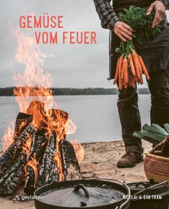 Gemüse vom Feuer - Helbæk Tram, Eva;Tram, Nicolai