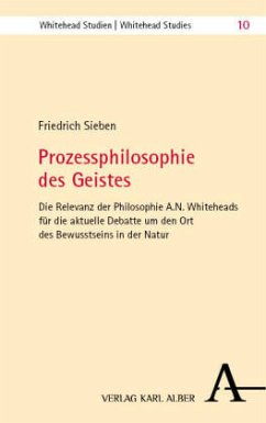 Prozessphilosophie des Geistes - Sieben, Friedrich