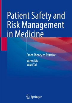 Patient Safety and Risk Management in Medicine - Niv, Yaron;Tal, Yossi