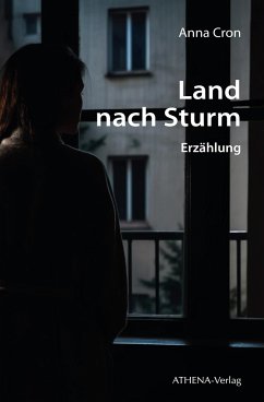 Land nach Sturm - Cron, Anna