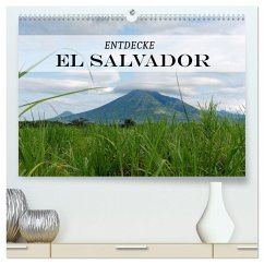 Entdecke El Salvador (hochwertiger Premium Wandkalender 2024 DIN A2 quer), Kunstdruck in Hochglanz