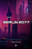Berlin 2077