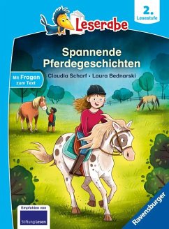 Spannende Pferdegeschichten - Lesen lernen mit dem Leseraben - Erstlesebuch - Kinderbuch ab 7 Jahren - Lesen üben 2. Klasse Mädchen und Jungen (Leserabe 2. Klasse) - Scharf, Claudia