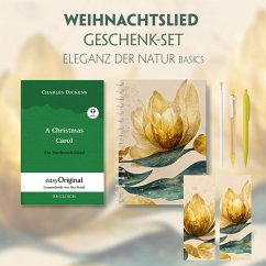 Ein Weihnachtslied Geschenkset (Hardcover + Audio-Online) + Eleganz der Natur Schreibset Basics, m. 1 Beilage, m. 1 Buch - Dickens, Charles