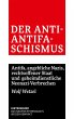 Der Anti-Antifaschismus - Bild 1
