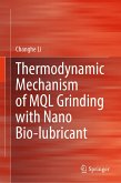 Thermodynamic Mechanism of MQL Grinding with Nano Bio-lubricant (eBook, PDF)