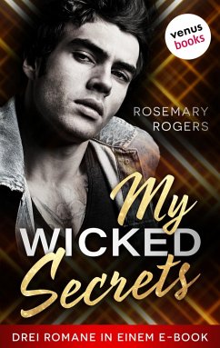 My Wicked Secrets (eBook, ePUB) - Rogers, Rosemary