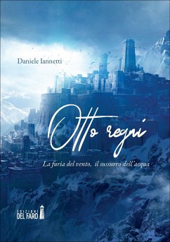 Otto regni (eBook, ePUB) - Iannetti, Daniele