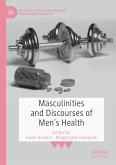 Masculinities and Discourses of Men's Health (eBook, PDF)