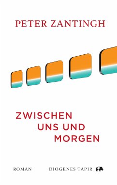 Zwischen uns und morgen (eBook, ePUB) - Zantingh, Peter