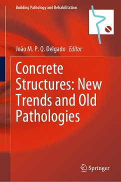 Concrete Structures: New Trends and Old Pathologies (eBook, PDF)