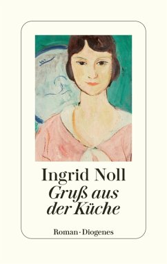 Gruß aus der Küche (eBook, ePUB) - Noll, Ingrid