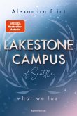 What We Lost / Lakestone Campus of Seattle Bd.2 (eBook, ePUB)