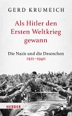 Als Hitler den Ersten Weltkrieg gewann (eBook, ePUB)