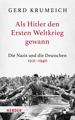 Als Hitler den Ersten Weltkrieg gewann (eBook, ePUB) - Krumeich, Gerd
