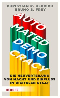 Automated Democracy (eBook, ePUB) - Ulbrich, Christian R.; Frey, Bruno S.