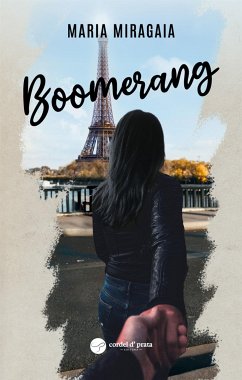 Boomerang (eBook, ePUB) - Miragaia, Maria