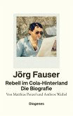 Rebell im Cola-Hinterland (eBook, ePUB)