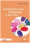 Genderbewusste Pädagogik in der Kita (eBook, ePUB)