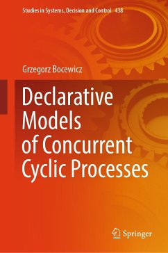 Declarative Models of Concurrent Cyclic Processes (eBook, PDF) - Bocewicz, Grzegorz