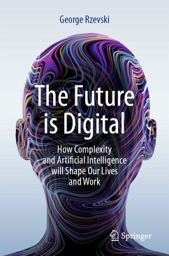 The Future is Digital (eBook, PDF) - Rzevski, George