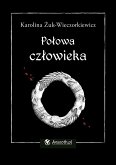 Połowa człowieka (eBook, ePUB)