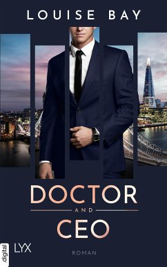 Doctor and CEO / Doctor Bd.3 (eBook, ePUB) - Bay, Louise