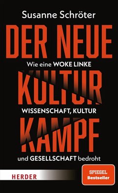 Der neue Kulturkampf (eBook, ePUB) - Schröter, Susanne