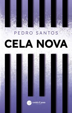 Cela Nova (eBook, ePUB) - Santos, Pedro