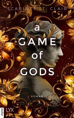 A Game of Gods / Hades-Saga Bd.3 (eBook, ePUB) - Clair, Scarlett St.