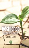 Résilience (eBook, ePUB)