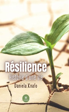 Résilience (eBook, ePUB) - Knafo, Daniela