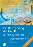 Die Besteuerung der GmbH – leicht gemacht. (eBook, ePUB)