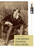 A readingi fegyház balladája (eBook, ePUB) A readingi fegyház balladája (eBook, ePUB)