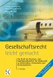 Gesellschaftsrecht - leicht gemacht.... - Bild 1