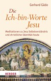Die Ich-bin-Worte Jesu (eBook, PDF)