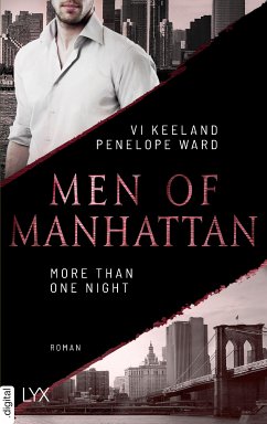 More Than One Night / Men of Manhattan Bd.3 (eBook, ePUB) - Keeland, Vi; Ward, Penelope