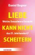 Liebe kann nicht scheitern (eBook, ePUB) - Bild 1
