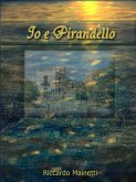 Io e Pirandello (eBook, ePUB)
