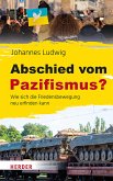 Abschied vom Pazifismus? (eBook, ePUB)