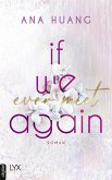 If We Ever Meet Again / If Love Reihe Bd.1 (eBook, ePUB)