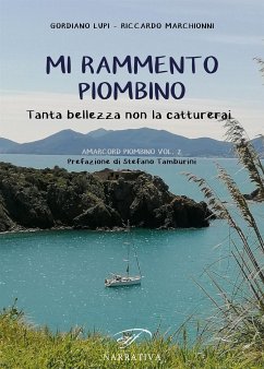 Mi rammento Piombino (eBook, ePUB) - Lupi, Gordiano; Marchionni, Riccardo