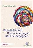 Vorurteilen und Diskriminierung in der Kita begegnen (eBook, PDF)