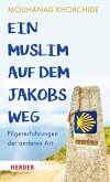 Ein Muslim auf dem Jakobsweg (eBook, ePUB)