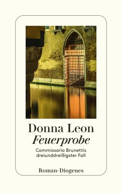 Feuerprobe / Commissario Brunetti Bd.33 (eBook, ePUB) - Leon, Donna