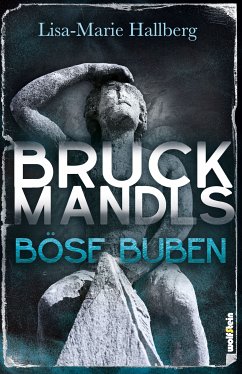 Bruckmandls böse Buben (eBook, ePUB) - Hallberg, Lisa-Marie