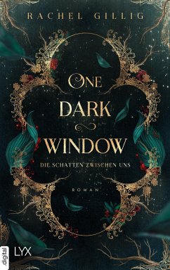 One Dark Window - Die Schatten zwischen uns / The Shepherd King Bd.1 (eBook, ePUB) - Gillig, Rachel