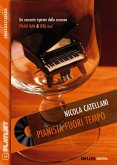 Pianista fuori tempo (eBook, ePUB)