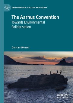 The Aarhus Convention (eBook, PDF) - Weaver, Duncan